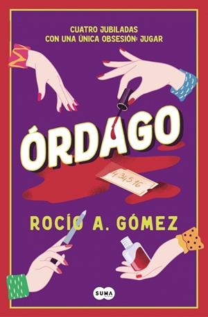 ÓRDAGO | 9791387512323 | GÓMEZ, ROCÍO A. | Galatea Llibres | Llibreria online de Reus, Tarragona | Comprar llibres en català i castellà online