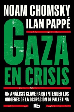 GAZA EN CRISIS | 9791387871376 | CHOMSKY, NOAM | Galatea Llibres | Llibreria online de Reus, Tarragona | Comprar llibres en català i castellà online