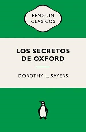 LOS SECRETOS DE OXFORD (LORD PETER WIMSEY) | 9788491057956 | SAYERS, DOROTHY L. | Galatea Llibres | Llibreria online de Reus, Tarragona | Comprar llibres en català i castellà online
