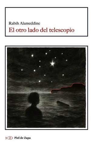 EL OTRO LADO DEL TELESCOPIO | 9788412973969 | ALAMEDDINE, RABIH | Galatea Llibres | Librería online de Reus, Tarragona | Comprar libros en catalán y castellano online