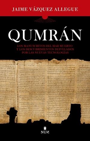 QUMRÁN | 9788415462316 | VÁZQUEZ ALLEGUE, JAIME | Galatea Llibres | Librería online de Reus, Tarragona | Comprar libros en catalán y castellano online