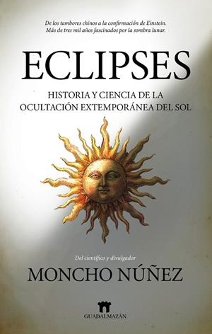 ECLIPSES | 9791387941055 | NÚÑEZ, MONCHO | Galatea Llibres | Llibreria online de Reus, Tarragona | Comprar llibres en català i castellà online