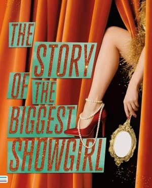 THE STORY OF THE BIGGEST SHOWGIRL | 9788492917426 | MARINO, ERICA | Galatea Llibres | Llibreria online de Reus, Tarragona | Comprar llibres en català i castellà online