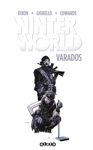 WINTERWORLD 3 | 9788418589263 | DIXON, CHUCK | Galatea Llibres | Llibreria online de Reus, Tarragona | Comprar llibres en català i castellà online