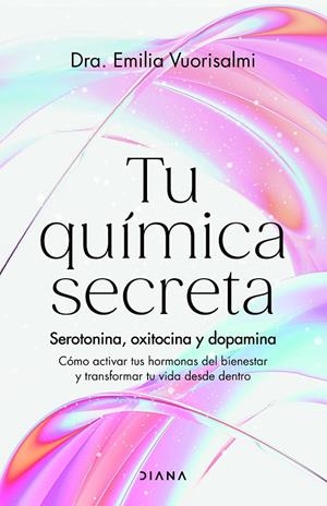 TU QUÍMICA SECRETA | 9788411192996 | VUORISALMI, EMILIA | Galatea Llibres | Librería online de Reus, Tarragona | Comprar libros en catalán y castellano online