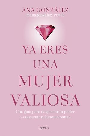 YA ERES UNA MUJER VALIOSA | 9788408312918 | GONZALEZ, ANA | Galatea Llibres | Llibreria online de Reus, Tarragona | Comprar llibres en català i castellà online