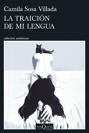 LA TRAICIÓN DE MI LENGUA | 9788411077071 | SOSA VILLADA, CAMILA | Galatea Llibres | Librería online de Reus, Tarragona | Comprar libros en catalán y castellano online