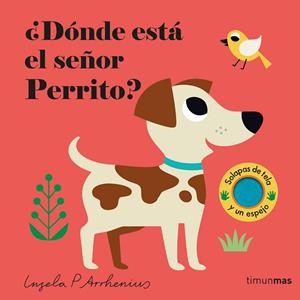 DÓNDE ESTÁ EL SEÑOR PERRITO? | 9788408308317 | ARRHENIUS, INGELA P. | Galatea Llibres | Llibreria online de Reus, Tarragona | Comprar llibres en català i castellà online