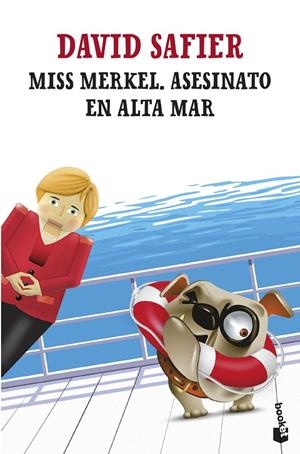 MISS MERKEL. ASESINATO EN ALTA MAR | 9788432249266 | SAFIER, DAVID | Galatea Llibres | Llibreria online de Reus, Tarragona | Comprar llibres en català i castellà online