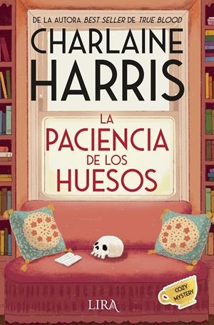 LA PACIENCIA DE LOS HUESOS | 9788419235299 | HARRIS, CHARLAINE | Galatea Llibres | Llibreria online de Reus, Tarragona | Comprar llibres en català i castellà online