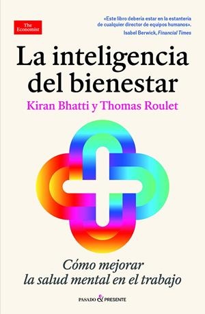 LA INTELIGENCIA DEL BIENESTAR | 9788412899597 | BHATTI, KIRAN/ROULET, THOMAS | Galatea Llibres | Librería online de Reus, Tarragona | Comprar libros en catalán y castellano online