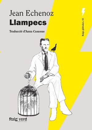 LLAMPECS | 9788410487550 | ECHENOZ, JEAN | Galatea Llibres | Llibreria online de Reus, Tarragona | Comprar llibres en català i castellà online