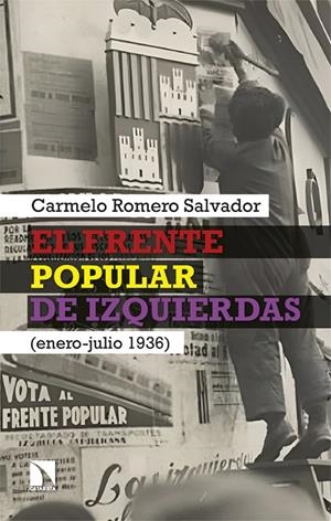 EL FRENTE POPULAR DE IZQUIERDAS | 9788410674974 | ROMERO SALVADOR, CARMELO | Galatea Llibres | Llibreria online de Reus, Tarragona | Comprar llibres en català i castellà online