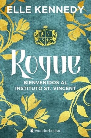 ROGUE | 9788418509841 | KENNEDY, ELLE | Galatea Llibres | Llibreria online de Reus, Tarragona | Comprar llibres en català i castellà online