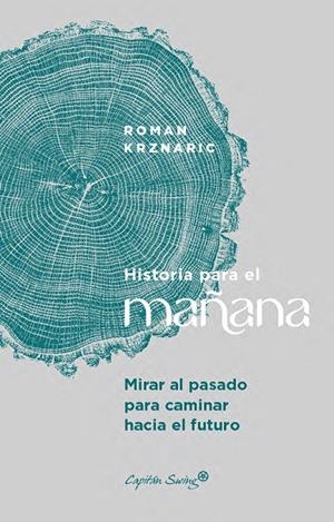 HISTORIA PARA EL MAÑANA | 9791399039184 | KRZNARIC, ROMAN | Galatea Llibres | Librería online de Reus, Tarragona | Comprar libros en catalán y castellano online