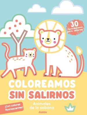 COLOREAMOS SIN SALIRNOS. ANIMALES DE LA SABANA | 9791039576161 | GHATAORA, NINA | Galatea Llibres | Llibreria online de Reus, Tarragona | Comprar llibres en català i castellà online