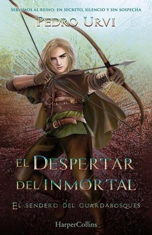 EL DESPERTAR DEL INMORTAL (EL SENDERO DEL GUARDABOSQUES, LIBRO 15) | 9788410643635 | URVI, PEDRO | Galatea Llibres | Llibreria online de Reus, Tarragona | Comprar llibres en català i castellà online