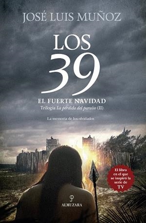 LOS 39. EL FUERTE NAVIDAD | 9791370201838 | MUÑOZ, JOSÉ LUIS | Galatea Llibres | Llibreria online de Reus, Tarragona | Comprar llibres en català i castellà online