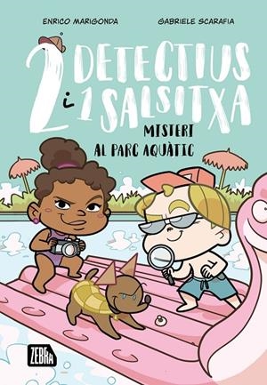 2 DETECTIUS I UN SALSITXA 2. MISTERI AL PARC AQUÀTIC | 9791387847203 | MARIGONDA, ENRICO | Galatea Llibres | Librería online de Reus, Tarragona | Comprar libros en catalán y castellano online