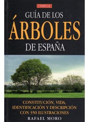 GUIA DE LOS ARBOLES DE ESPAÑA | 9788428214391 | MORO, RAFAEL | Galatea Llibres | Llibreria online de Reus, Tarragona | Comprar llibres en català i castellà online