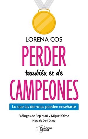 PERDER TAMBIÉN ES DE CAMPEONES | 9791387813611 | COS, LORENA | Galatea Llibres | Librería online de Reus, Tarragona | Comprar libros en catalán y castellano online