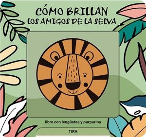 CÓMO BRILLAN LOS AMIGOS DE LA SELVA | 9791399079111 | DE HAAN, LIEVE | Galatea Llibres | Librería online de Reus, Tarragona | Comprar libros en catalán y castellano online
