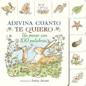 ADIVINA CUÁNTO TE QUIERO. UN PASEO CON 100 PALABRAS | 9791387686055 | MCBRATNEY, SAM | Galatea Llibres | Librería online de Reus, Tarragona | Comprar libros en catalán y castellano online