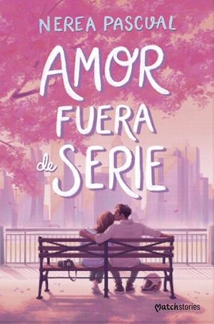 AMOR FUERA DE SERIE | 9788408316442 | PASCUAL, NEREA | Galatea Llibres | Llibreria online de Reus, Tarragona | Comprar llibres en català i castellà online