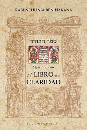 EL LIBRO DE LA CLARIDAD | 9788497779012 | HA-BAHIR, SEFER | Galatea Llibres | Llibreria online de Reus, Tarragona | Comprar llibres en català i castellà online
