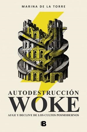 AUTODESTRUCCION WOKE AUGE Y DECLIVE DE LOS CULTOS POSMODERNOS | 9788466683005 | DE LA TORRE (ANIMA), MARINA | Galatea Llibres | Librería online de Reus, Tarragona | Comprar libros en catalán y castellano online