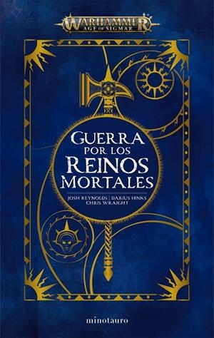 WARHAMMER. GUERRA POR LOS REINOS MORTALES OMNIBUS | 9788445018996 | REYNOLDS, JOSH/WRAIGHT, CHRIS/HINKS, DARIUS | Galatea Llibres | Llibreria online de Reus, Tarragona | Comprar llibres en català i castellà online