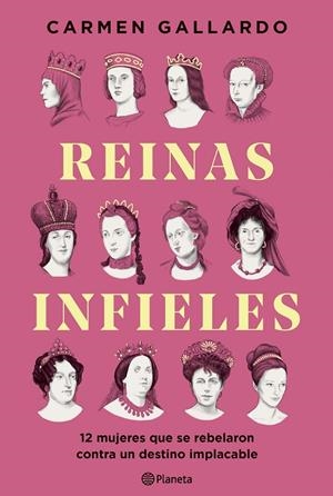 REINAS INFIELES | 9788408307440 | GALLARDO, CARMEN | Galatea Llibres | Llibreria online de Reus, Tarragona | Comprar llibres en català i castellà online