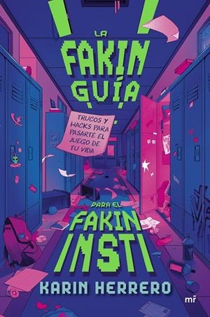 LA FAKIN GUÍA PARA EL FAKIN INSTI | 9788427054738 | HERRERO, KARIN | Galatea Llibres | Llibreria online de Reus, Tarragona | Comprar llibres en català i castellà online