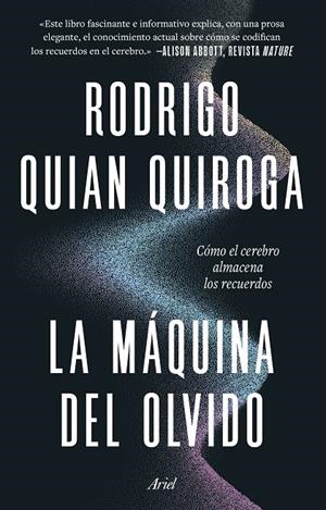 LA MÁQUINA DEL OLVIDO | 9788434440098 | QUIAN QUIROGA, RODRIGO | Galatea Llibres | Llibreria online de Reus, Tarragona | Comprar llibres en català i castellà online