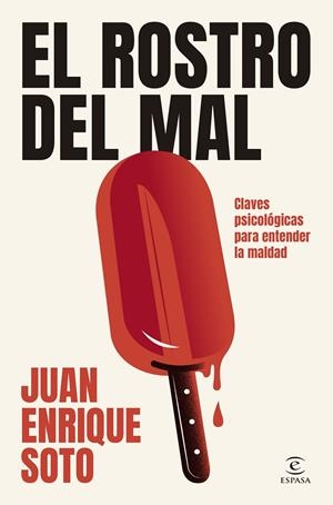 EL ROSTRO DEL MAL | 9788467079586 | SOTO, JUAN ENRIQUE | Galatea Llibres | Llibreria online de Reus, Tarragona | Comprar llibres en català i castellà online