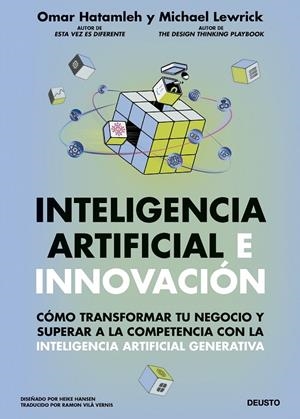 INTELIGENCIA ARTIFICIAL E INNOVACIÓN | 9788423439867 | HATAMLEH, OMAR/LEWRICK, MICHAEL | Galatea Llibres | Librería online de Reus, Tarragona | Comprar libros en catalán y castellano online
