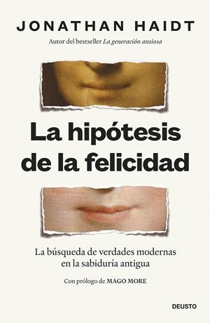 LA HIPÓTESIS DE LA FELICIDAD | 9788423439843 | HAIDT, JONATHAN | Galatea Llibres | Llibreria online de Reus, Tarragona | Comprar llibres en català i castellà online