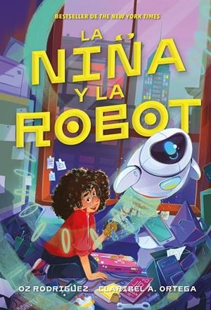LA NIÑA Y LA ROBOT | 9791387574451 | ORTEGA, CARIBEL/RODRIGUEZ, OZ | Galatea Llibres | Llibreria online de Reus, Tarragona | Comprar llibres en català i castellà online