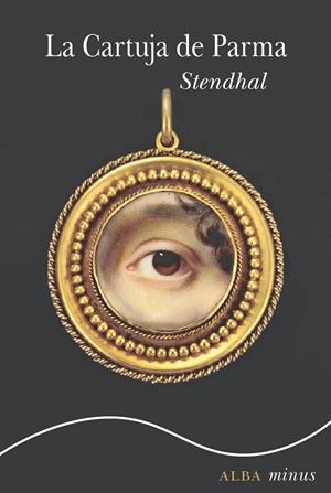 LA CARTUJA DE PARMA | 9788411782234 | STENDHAL | Galatea Llibres | Llibreria online de Reus, Tarragona | Comprar llibres en català i castellà online