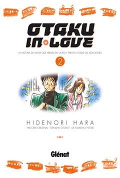 OTAKU IN LOVE 2 | 9788483570180 | HARA, HIDENORI | Galatea Llibres | Librería online de Reus, Tarragona | Comprar libros en catalán y castellano online