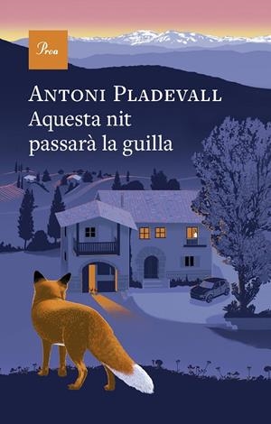 AQUESTA NIT PASSARÀ LA GUILLA | 9788410488700 | PLADEVALL, ANTONI | Galatea Llibres | Librería online de Reus, Tarragona | Comprar libros en catalán y castellano online