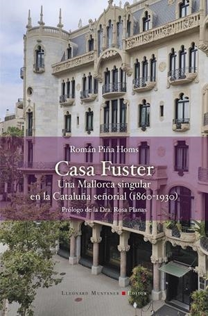 CASA FUSTER | 9788410377721 | PIÑA FUSTER, ROMÁN | Galatea Llibres | Librería online de Reus, Tarragona | Comprar libros en catalán y castellano online