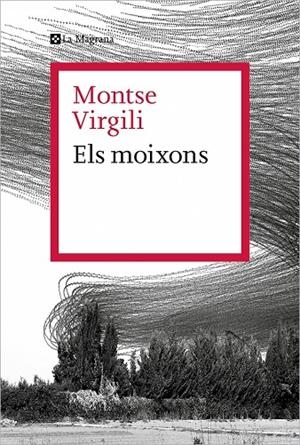 ELS MOIXONS | 9788410009165 | VIRGILI, MONTSE | Galatea Llibres | Librería online de Reus, Tarragona | Comprar libros en catalán y castellano online