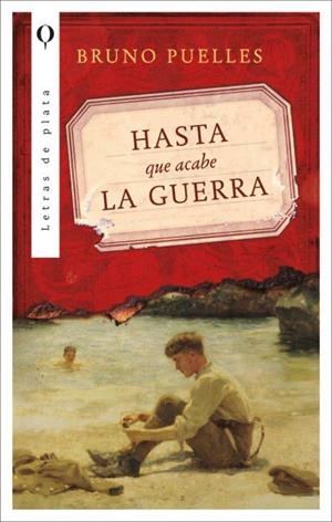HASTA QUE ACABE LA GUERRA | 9788410439115 | PUELLES, BRUNO | Galatea Llibres | Llibreria online de Reus, Tarragona | Comprar llibres en català i castellà online