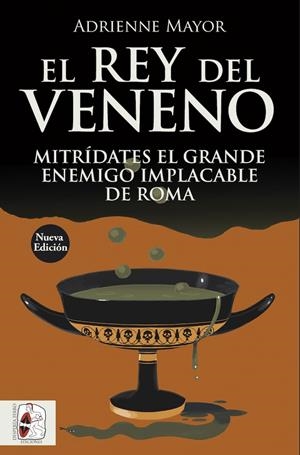 EL REY DEL VENENO | 9791399078954 | MAYOR, ADRIENNE | Galatea Llibres | Librería online de Reus, Tarragona | Comprar libros en catalán y castellano online