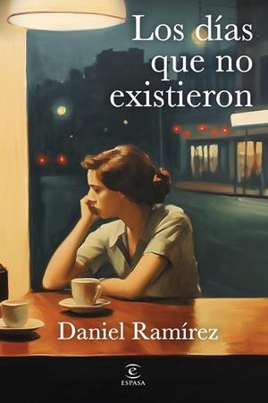 LOS DÍAS QUE NO EXISTIERON | 9788467080223 | RAMÍREZ GARCÍA-MINA, DANIEL | Galatea Llibres | Llibreria online de Reus, Tarragona | Comprar llibres en català i castellà online
