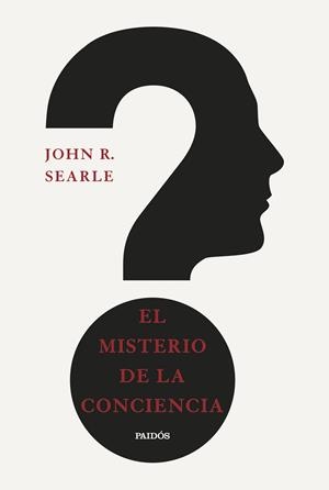 EL MISTERIO DE LA CONCIENCIA | 9788449344848 | SEARLE, JOHN R. | Galatea Llibres | Llibreria online de Reus, Tarragona | Comprar llibres en català i castellà online