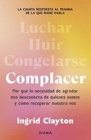 COMPLACER | 9788411193153 | CLAYTON, INGRID | Galatea Llibres | Librería online de Reus, Tarragona | Comprar libros en catalán y castellano online