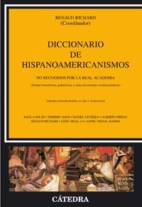 DICCIONARIO DE HISPANOAMERICANISMOS | 9788437623351 | RICHARD, RENAUD | Galatea Llibres | Librería online de Reus, Tarragona | Comprar libros en catalán y castellano online