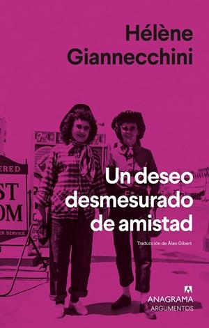 UN DESEO DESMESURADO DE AMISTAD | 9788433948946 | GIANNECCHINI, HÉLÈNE | Galatea Llibres | Llibreria online de Reus, Tarragona | Comprar llibres en català i castellà online